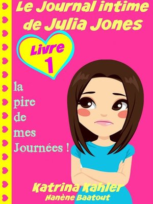 cover image of Le Journal intime de Julia Jones